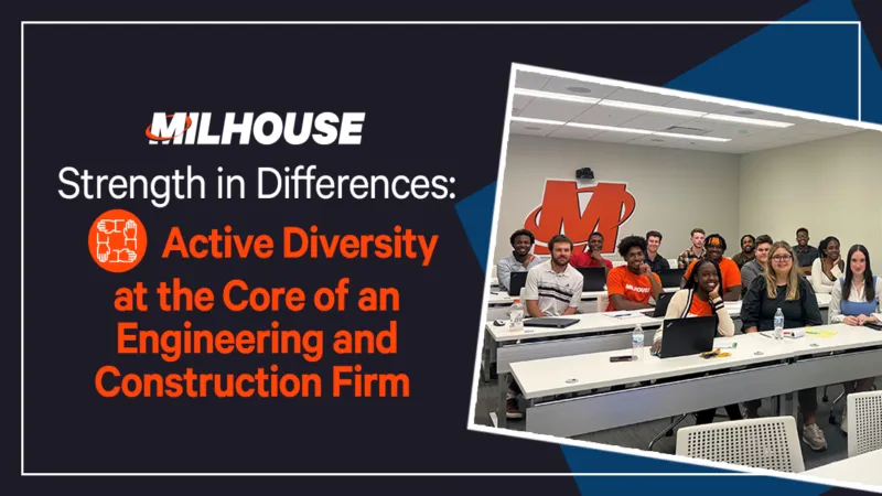 Strength in Differences: Active Diversity at the Core of an Engineering and Construction Firm 