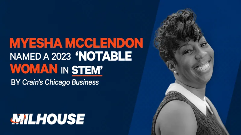 Myesha McClendon Recognized as a 2023 ‘Notable Woman in STEM’ by Crain’s Chicago Business   