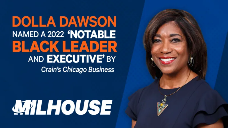 Dolla Dawson Named a 2022 ‘Notable Black Leader and Executive’ by Crain’s Chicago Business 